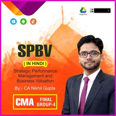 CMA Final Group 4 Strategic Performance Management and Business Valuation (SPMBV)